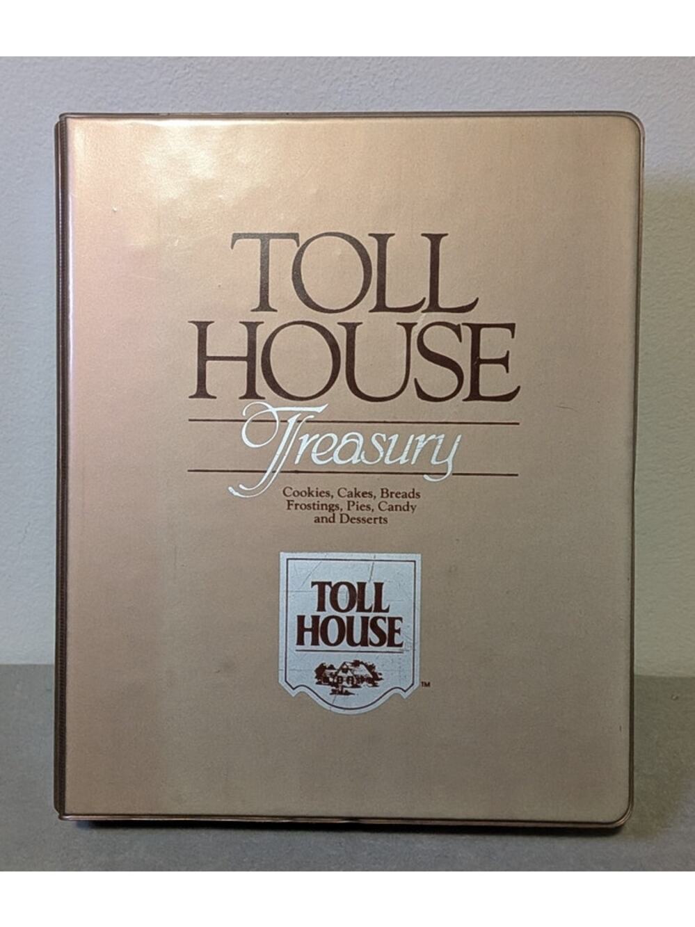 Tollhouse Treasury 3 Ring Binder Cookbook Vintage 1986